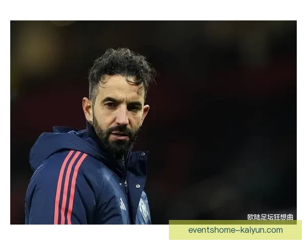 布鲁诺在曼联角色持续提升，进攻组织表现稳健